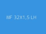 MF 32X1,5 LH 